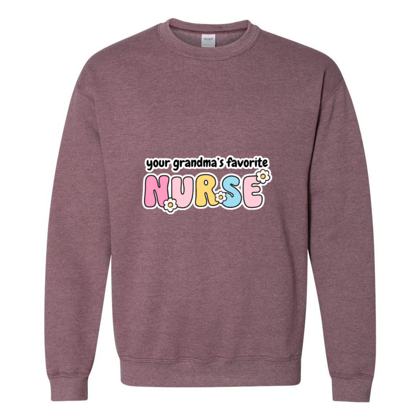 Grandma's Favorite Nurse Crewneck Sweatshirt