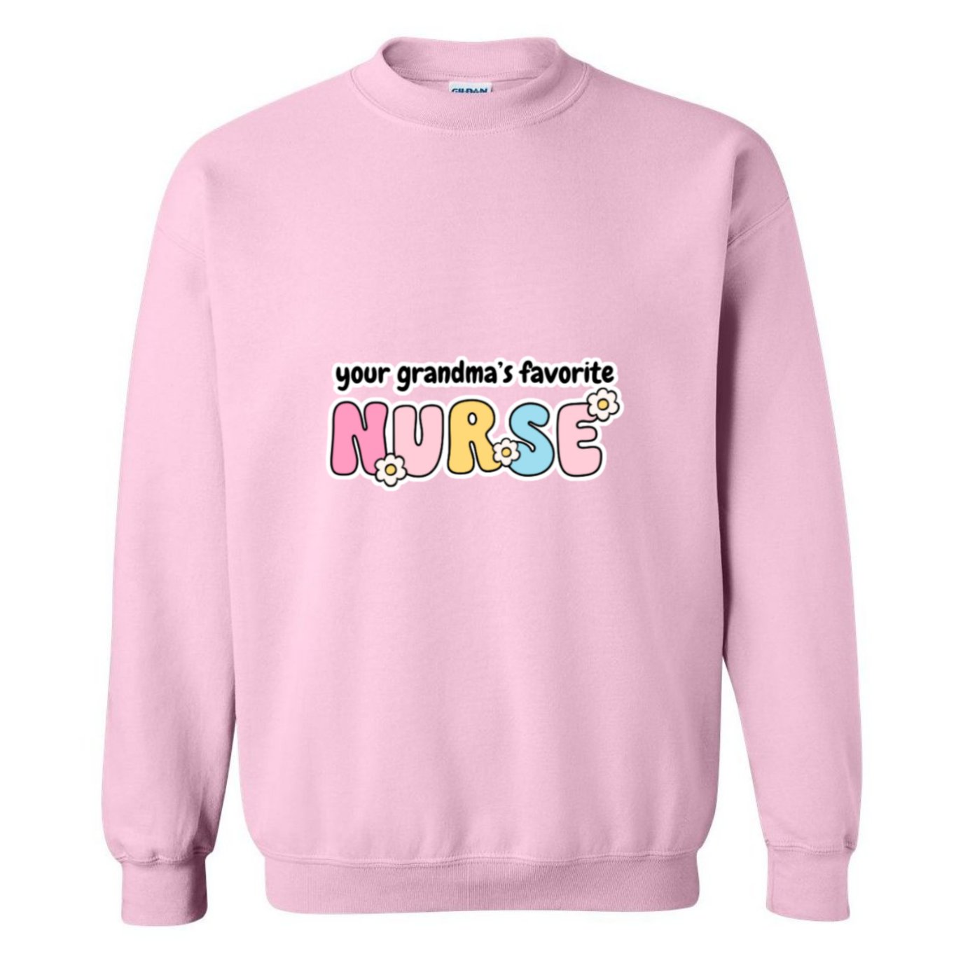 Grandma's Favorite Nurse Crewneck Sweatshirt