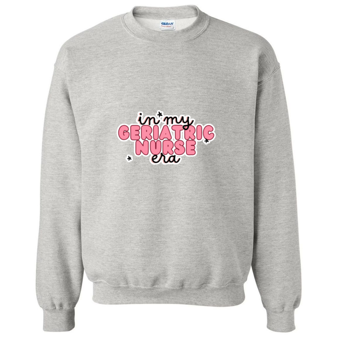 Geriatric Nurse Era Crewneck Sweatshirt