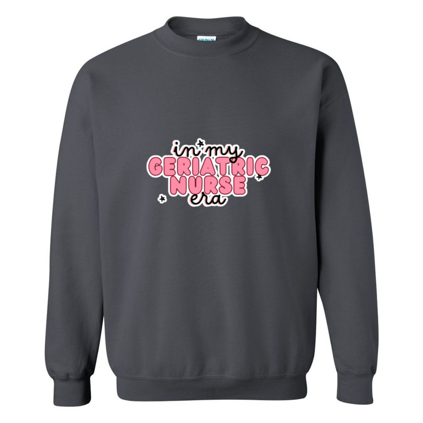 Geriatric Nurse Era Crewneck Sweatshirt