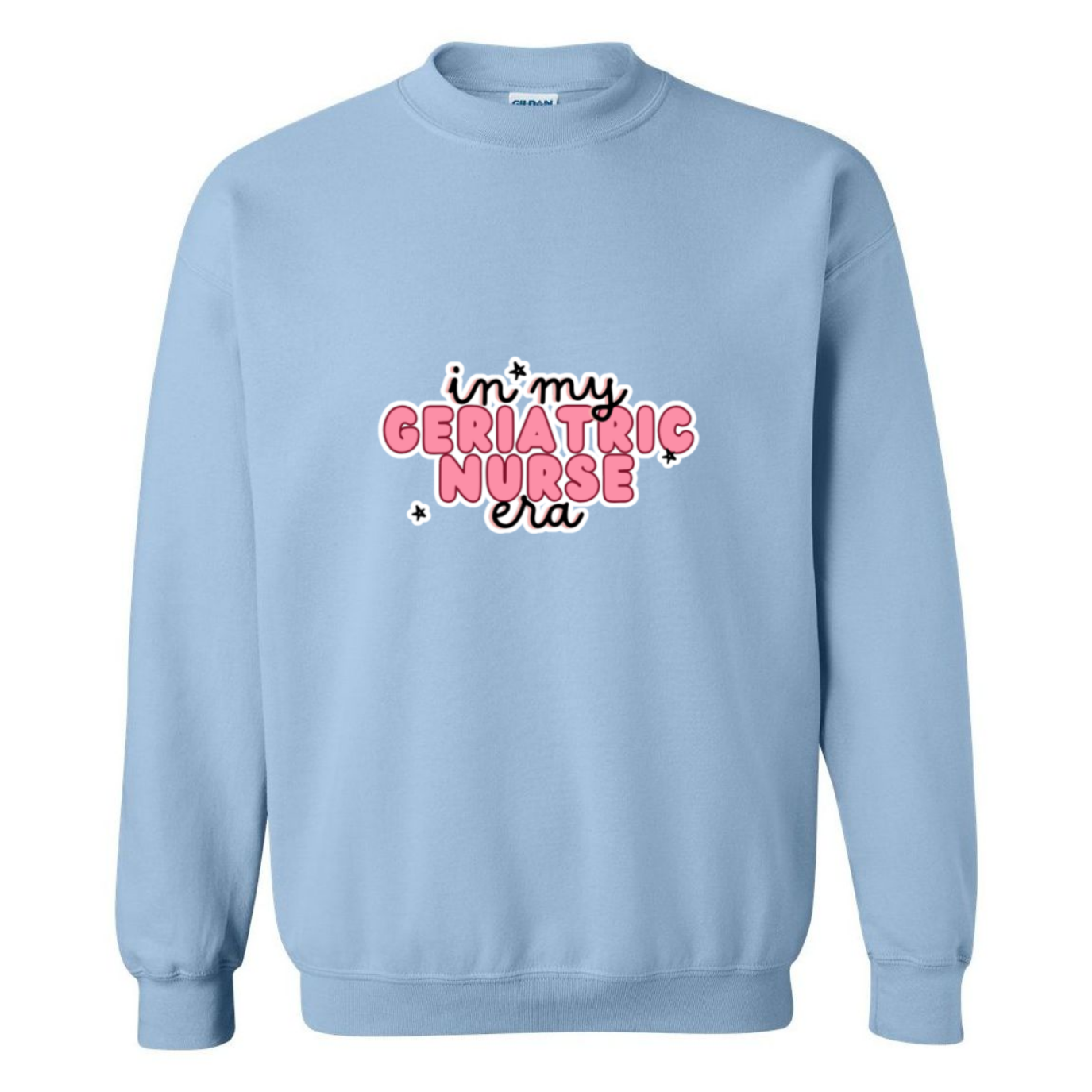 Geriatric Nurse Era Crewneck Sweatshirt