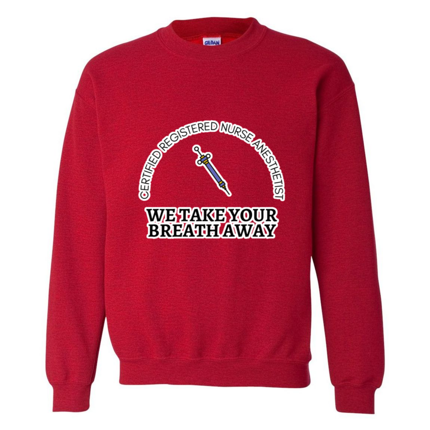 We Take Your Breath Away Crewneck Sweatshirt