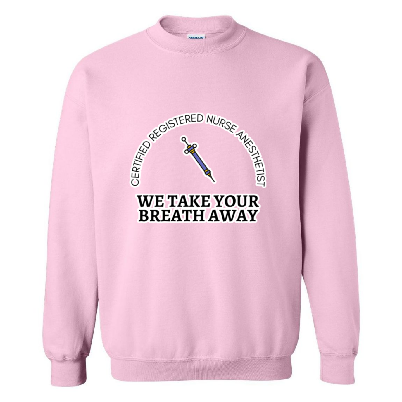 We Take Your Breath Away Crewneck Sweatshirt