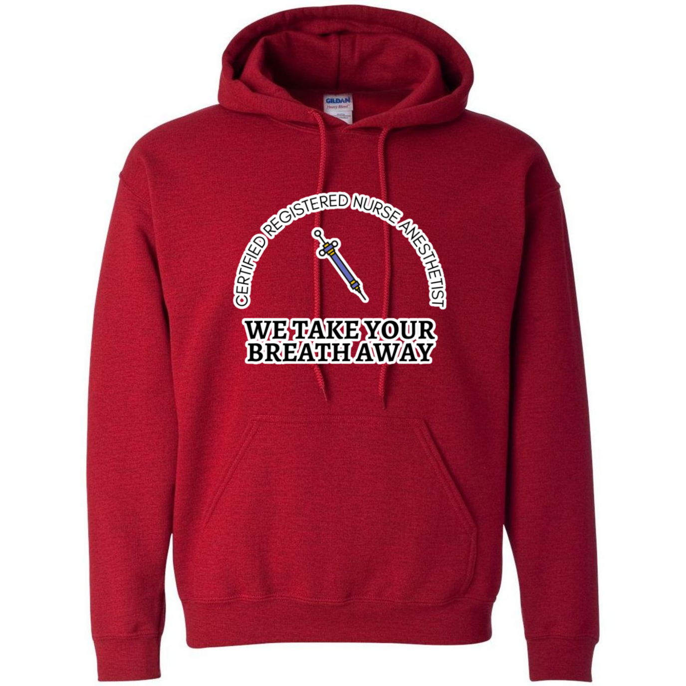 We Take Your Breath Away Hooded Sweatshirt