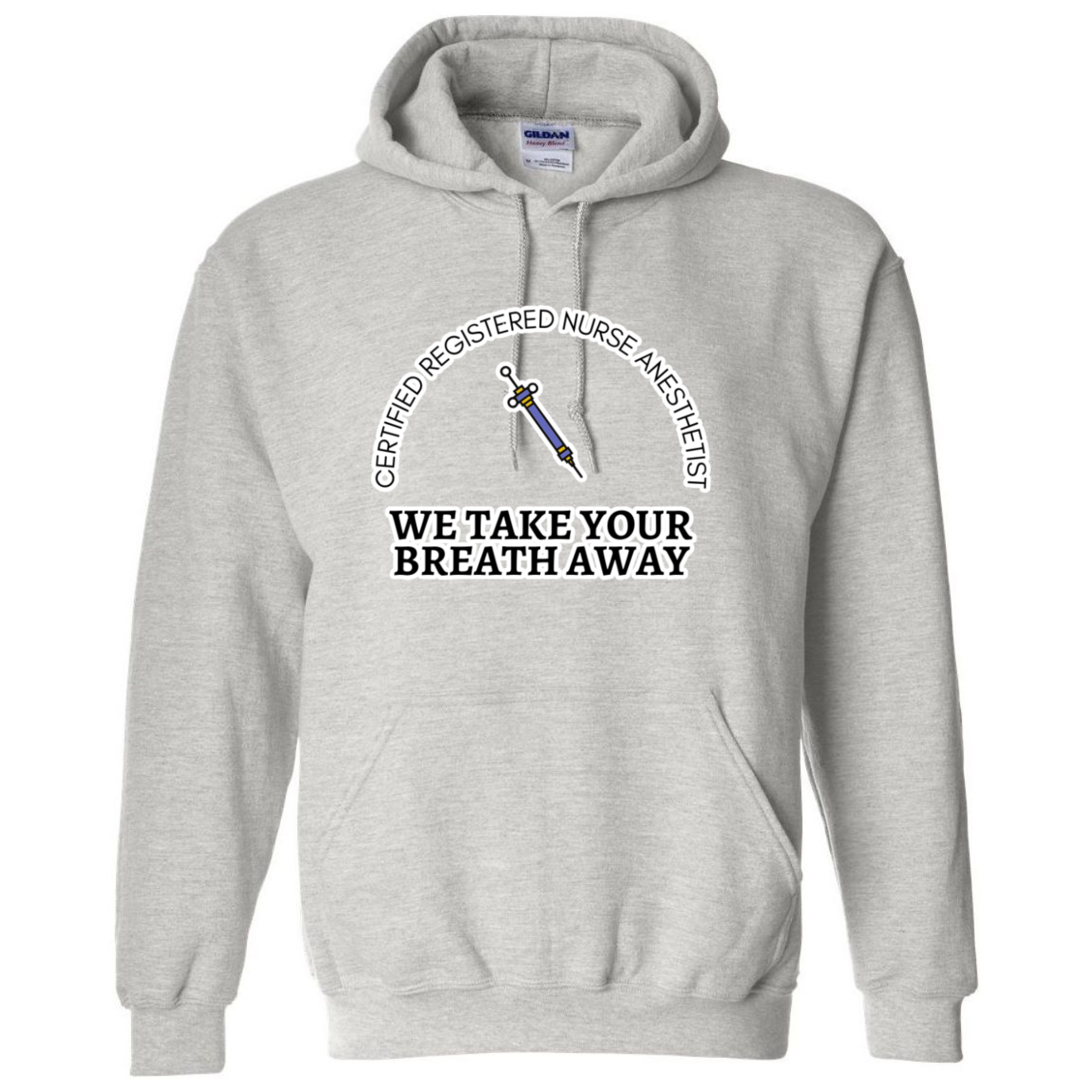 We Take Your Breath Away Hooded Sweatshirt