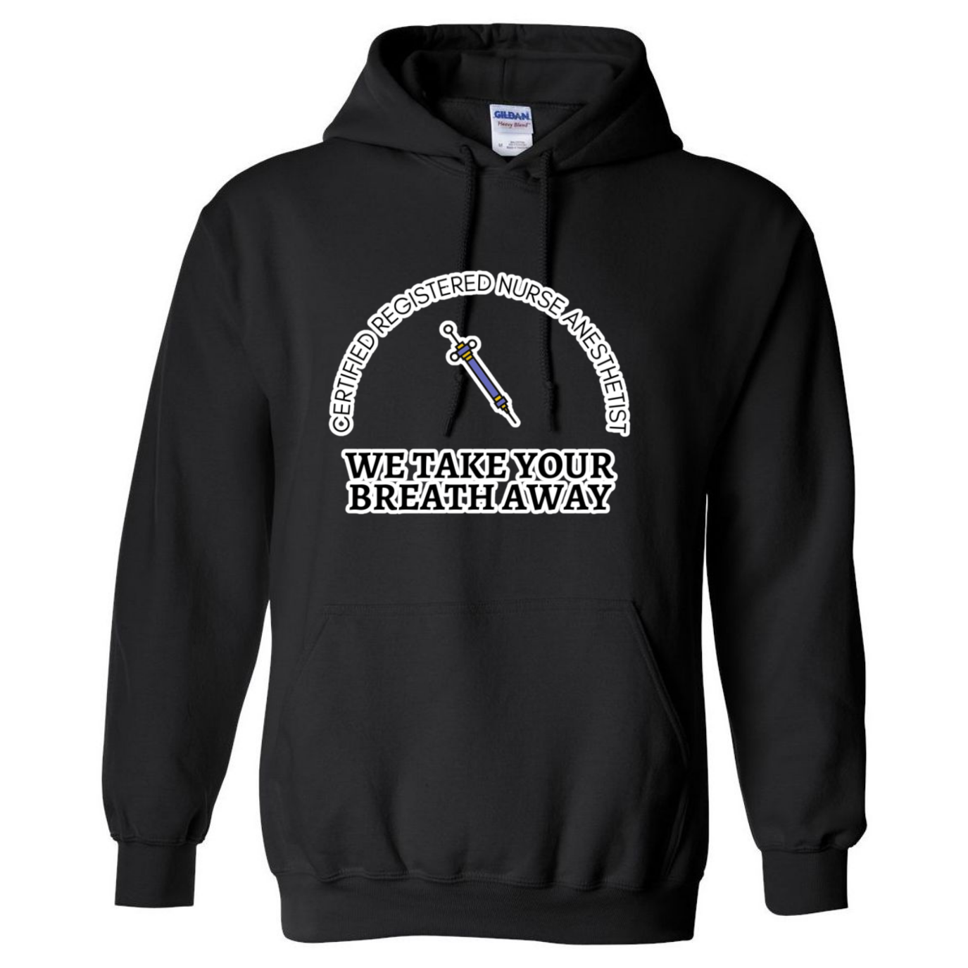 We Take Your Breath Away Hooded Sweatshirt