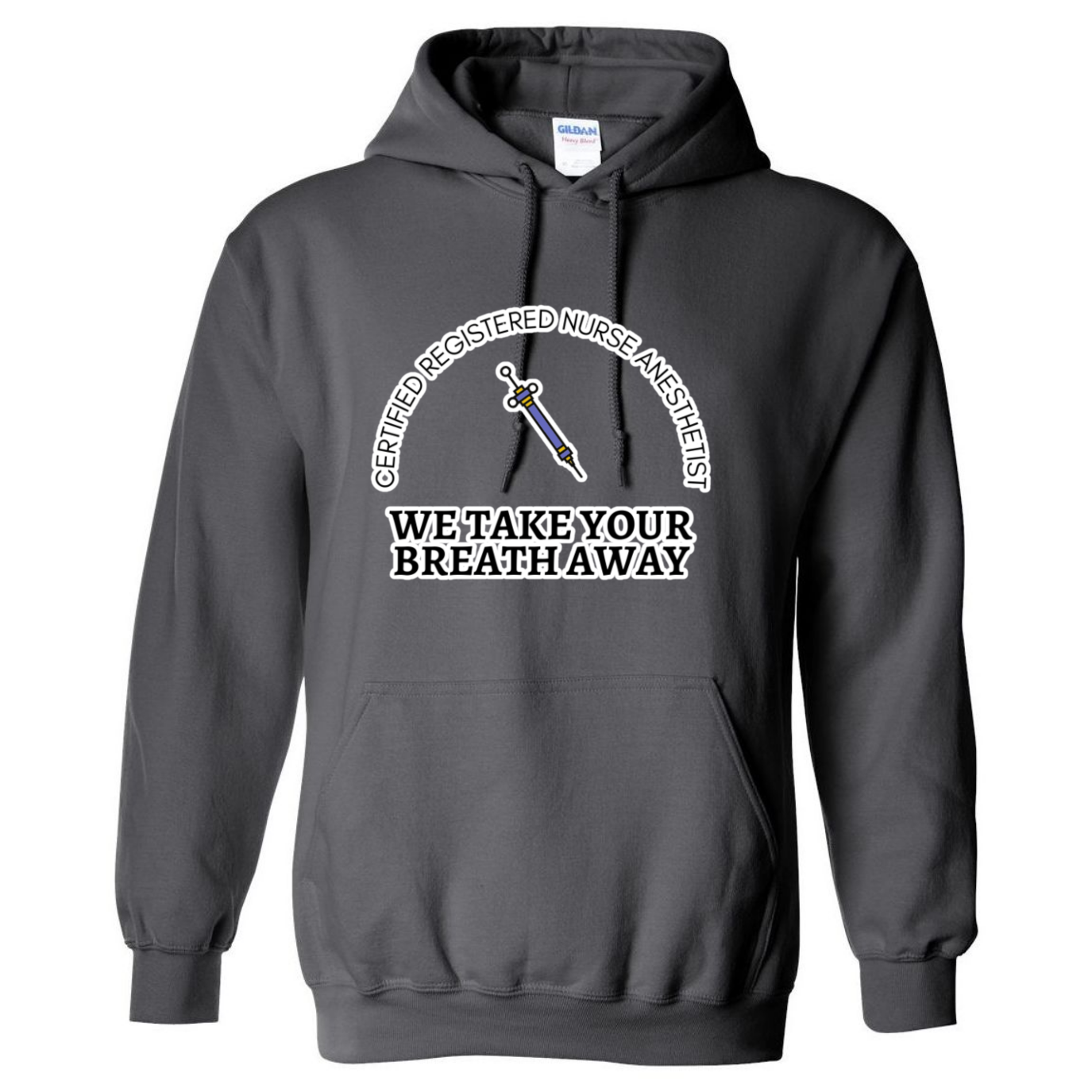 We Take Your Breath Away Hooded Sweatshirt