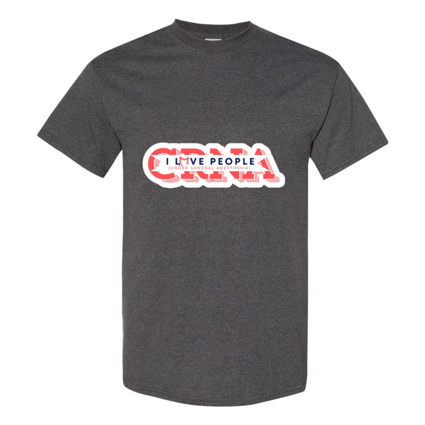 Love People Under general Anesthesia T-Shirt