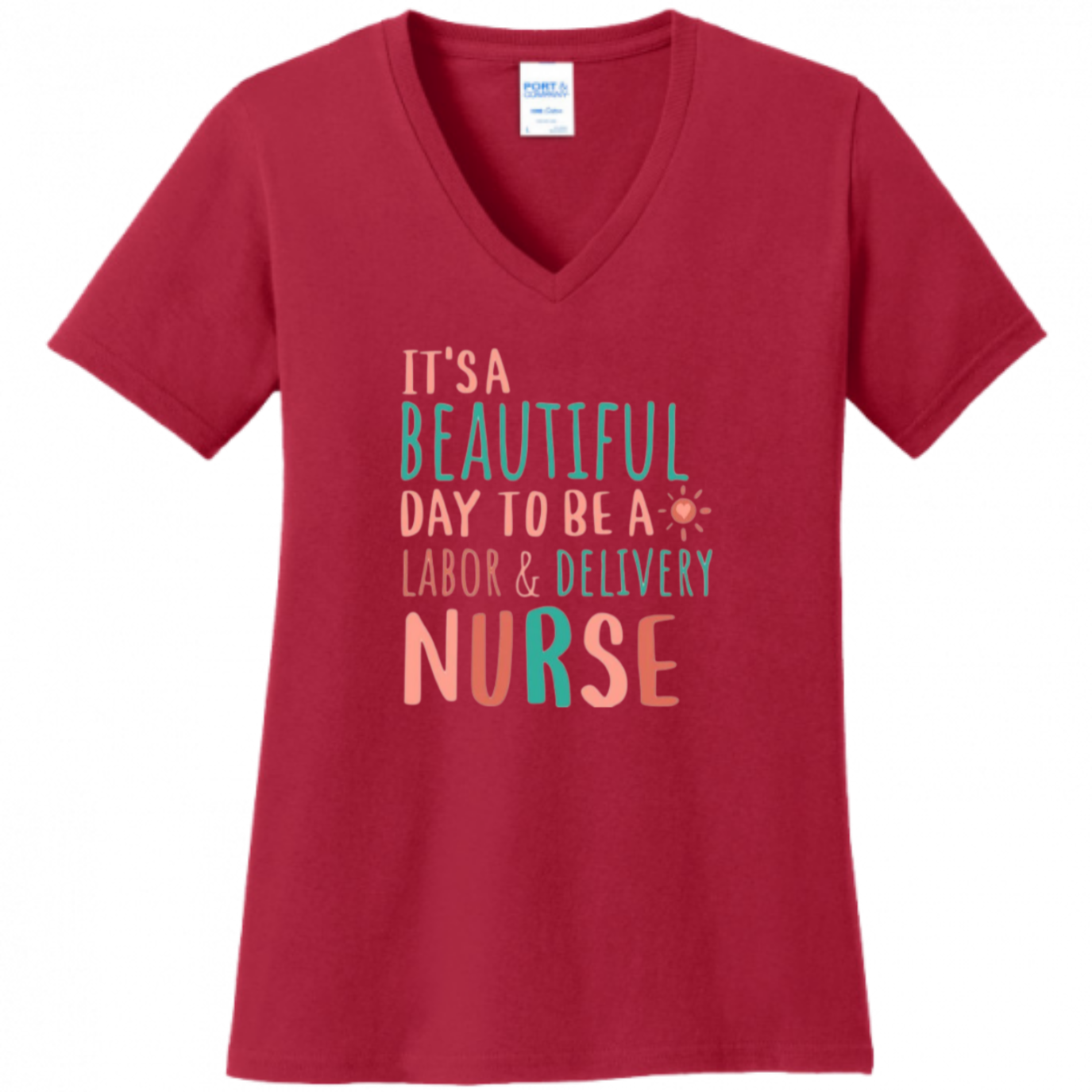 Beautiful Day to be a L&D Women's Shirt
