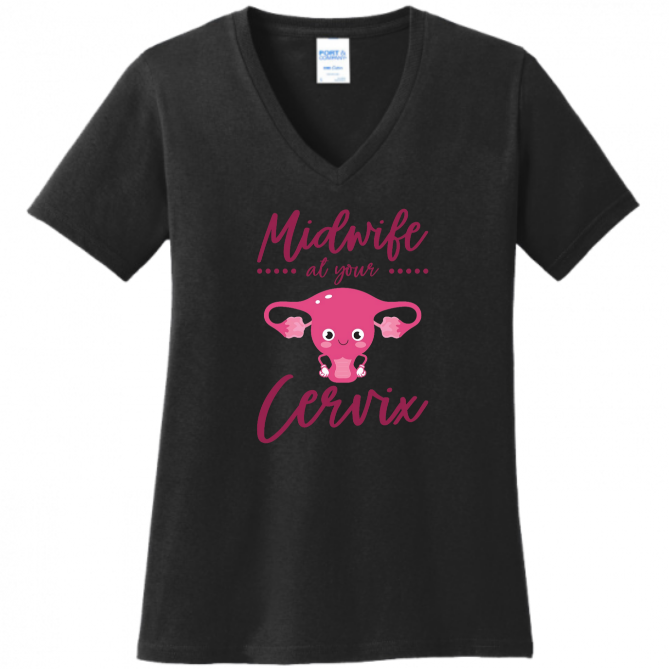 Midwife at your Cervix Women's Shirt