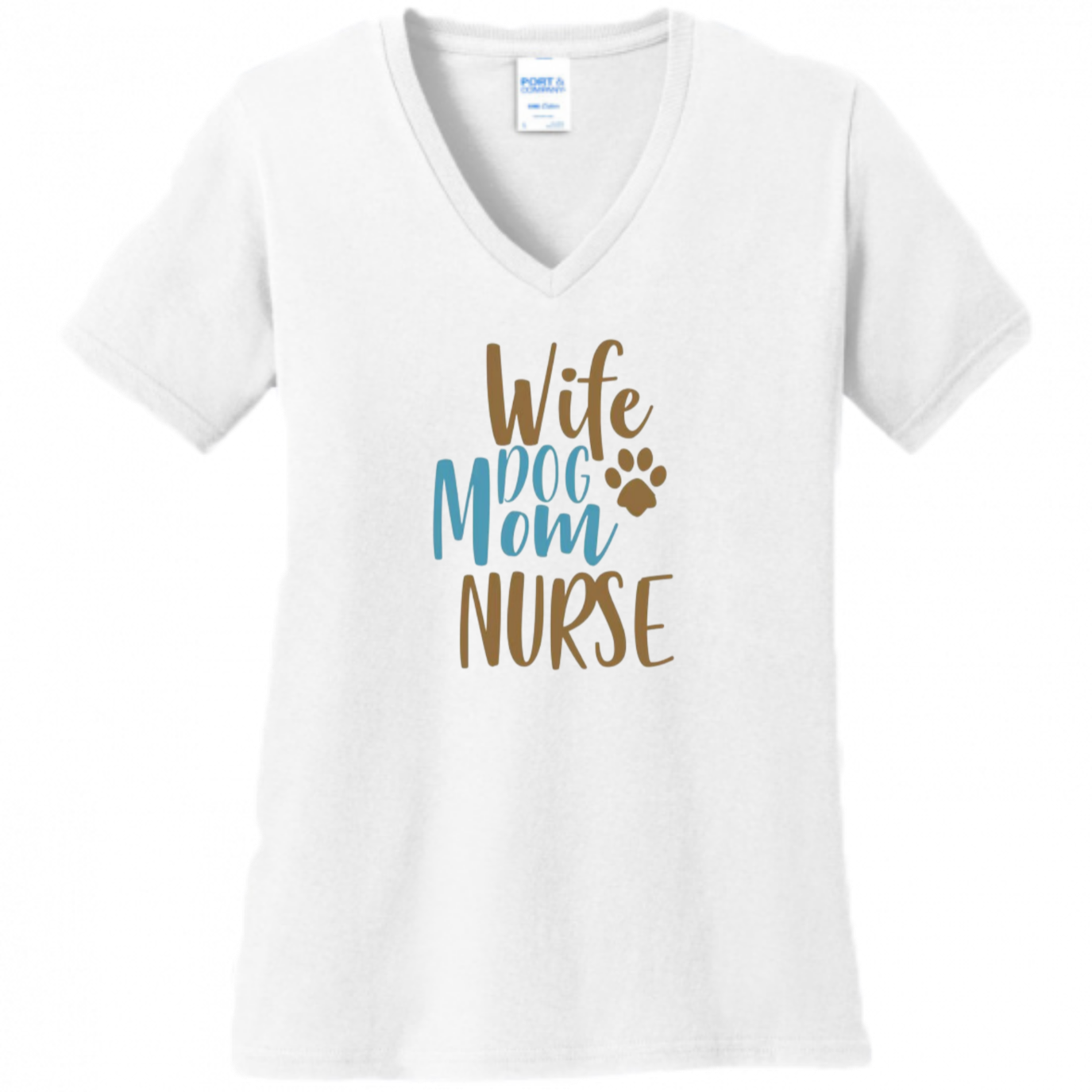 Wife, Dog Mom, Nurse Women's Shirt