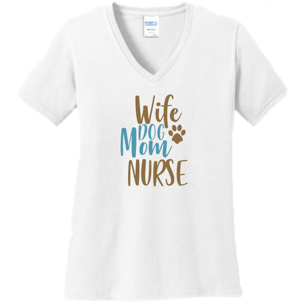 Wife, Dog Mom, Nurse Women's Shirt