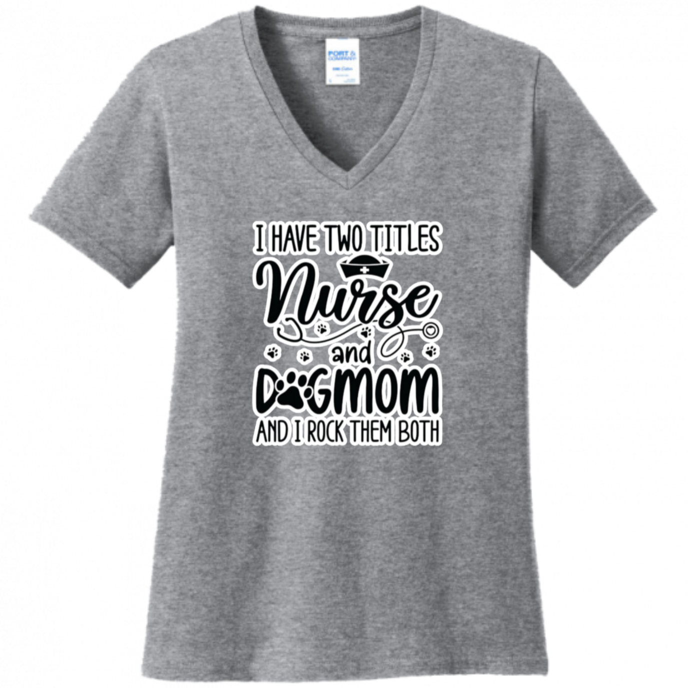 Nurse & Dog Mom Women's Shirt
