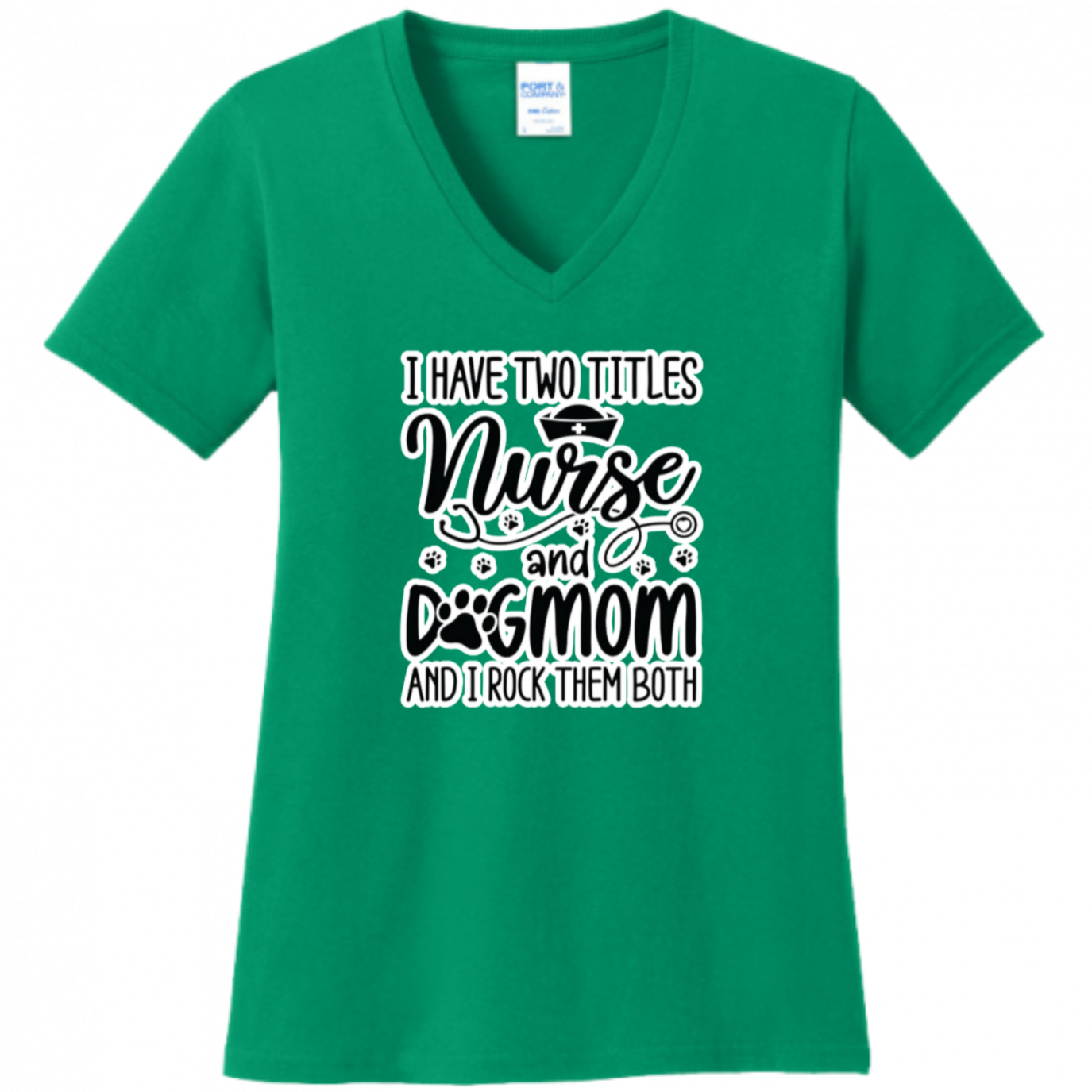 Nurse & Dog Mom Women's Shirt