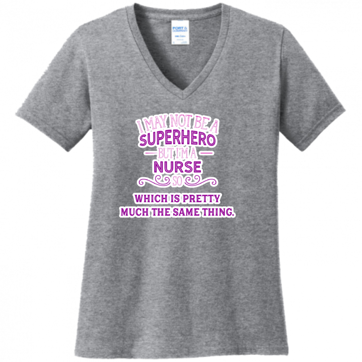 Nurse, Superhero, Same Thing Women's Shirt