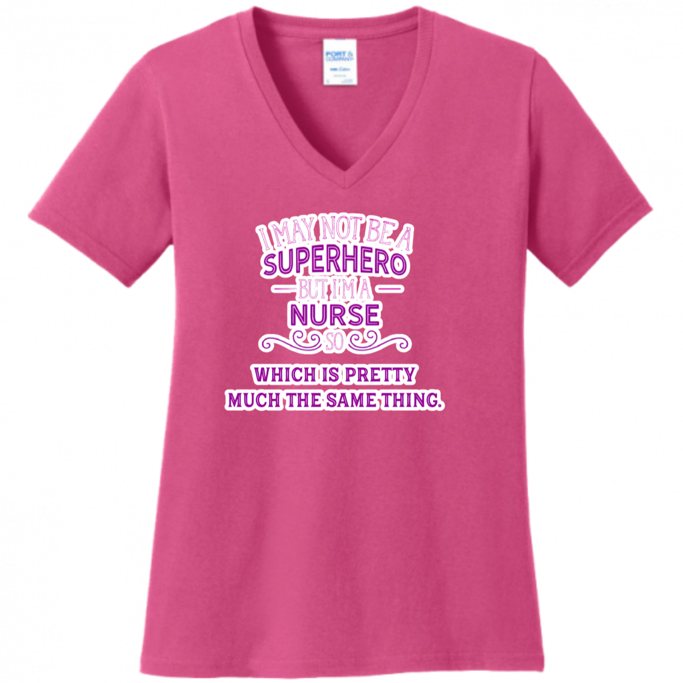 Nurse, Superhero, Same Thing Women's Shirt