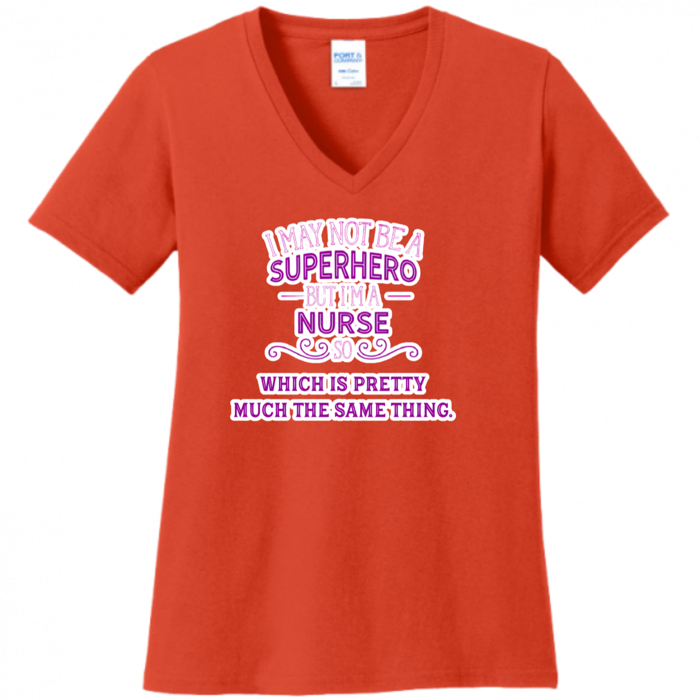 Nurse, Superhero, Same Thing Women's Shirt