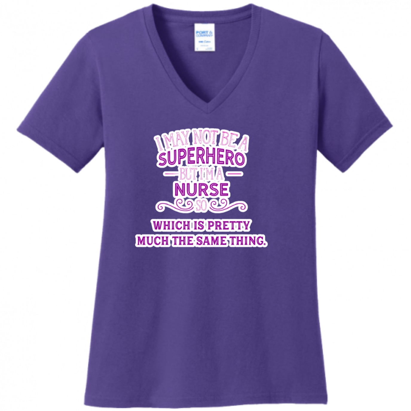 Nurse, Superhero, Same Thing Women's Shirt