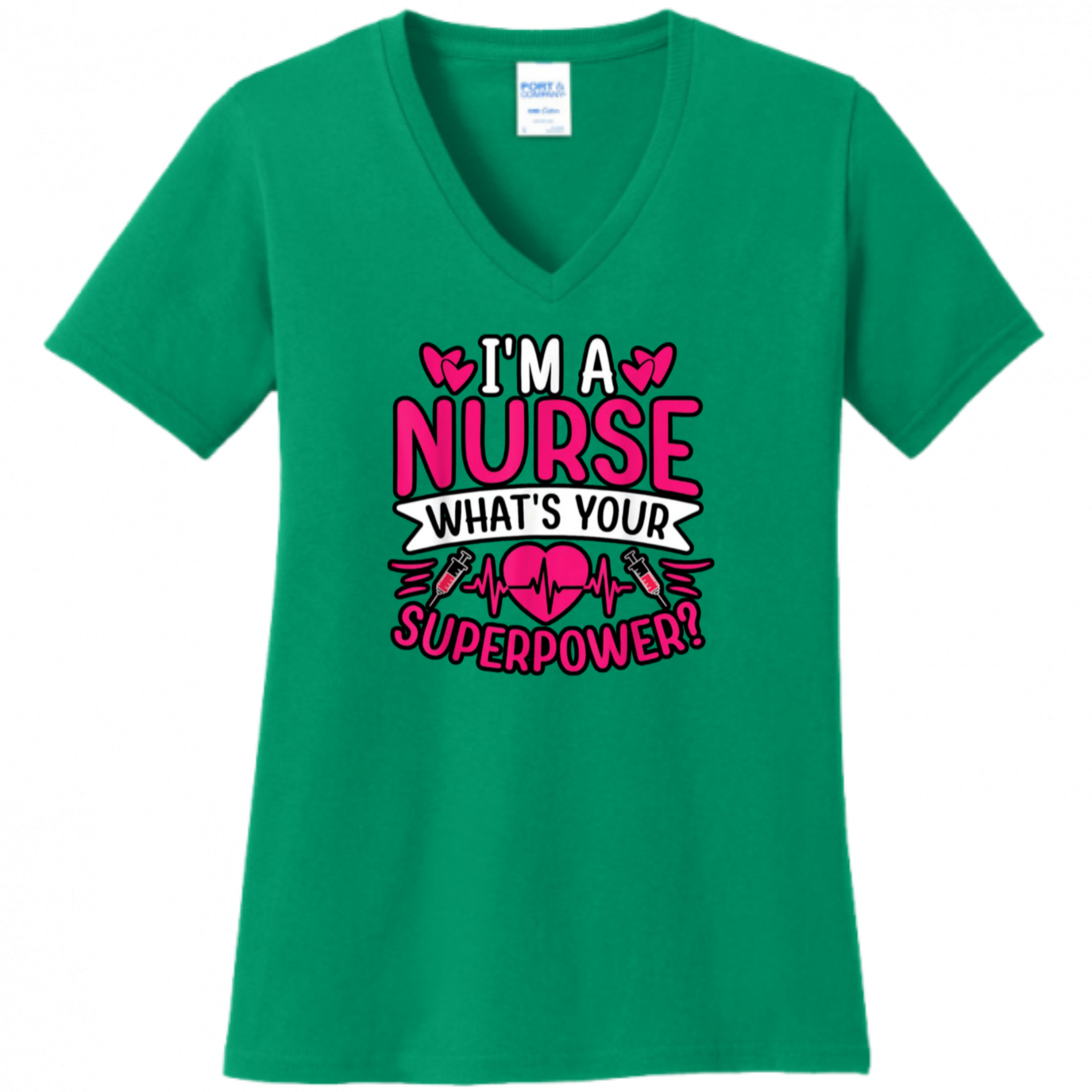 I'm A Nurse, What's Your Superpower Women's Shirt