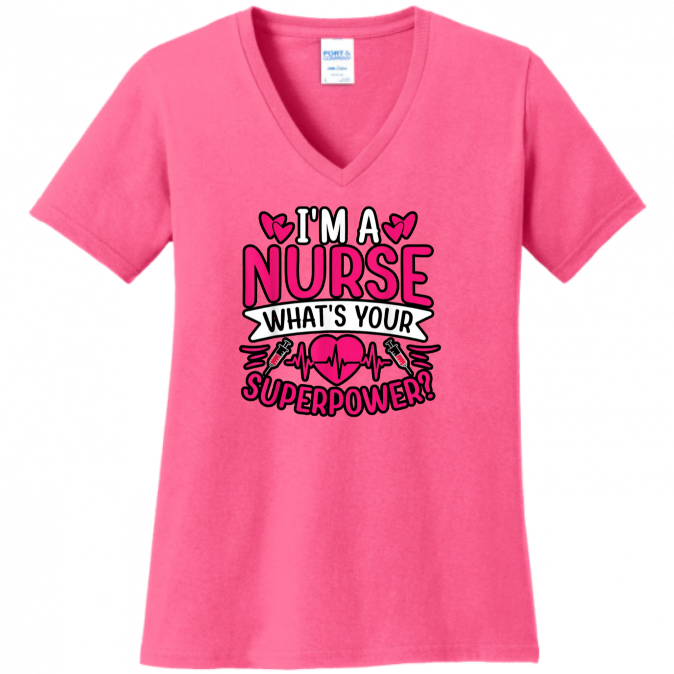 I'm A Nurse, What's Your Superpower Women's Shirt