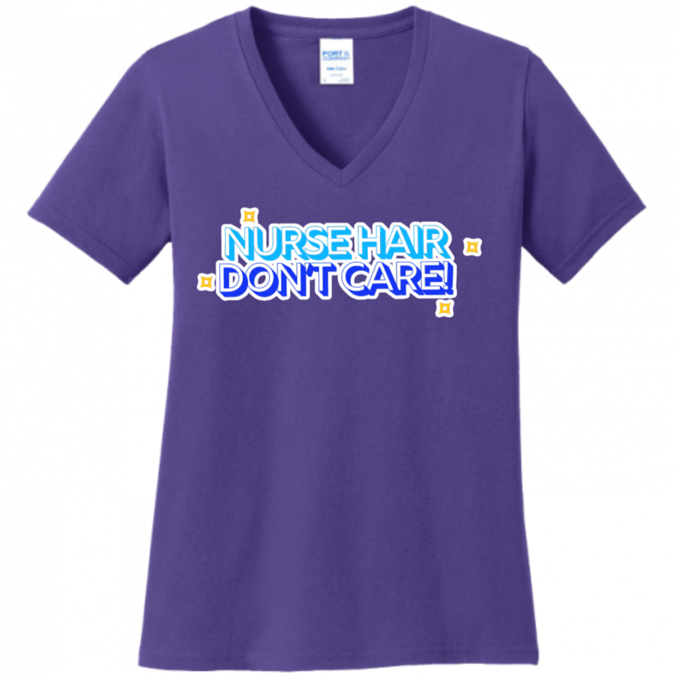 Nurse Hair Don't Care Women's Shirt