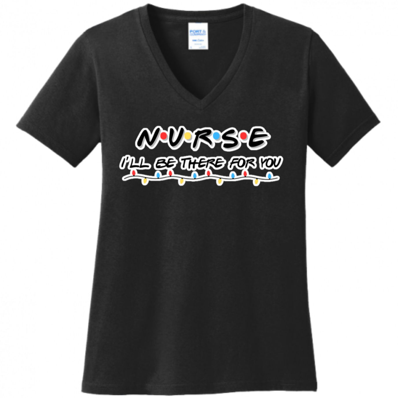 I'll Be There For You Women's Shirt