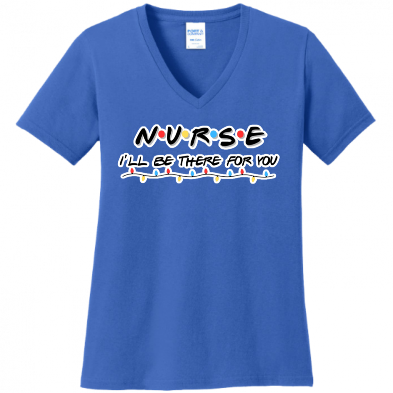 I'll Be There For You Women's Shirt