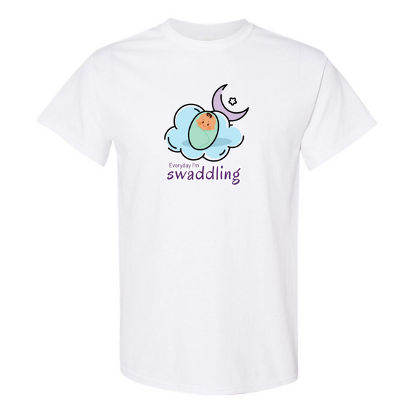 Everyday I'm Swaddling T-Shirt
