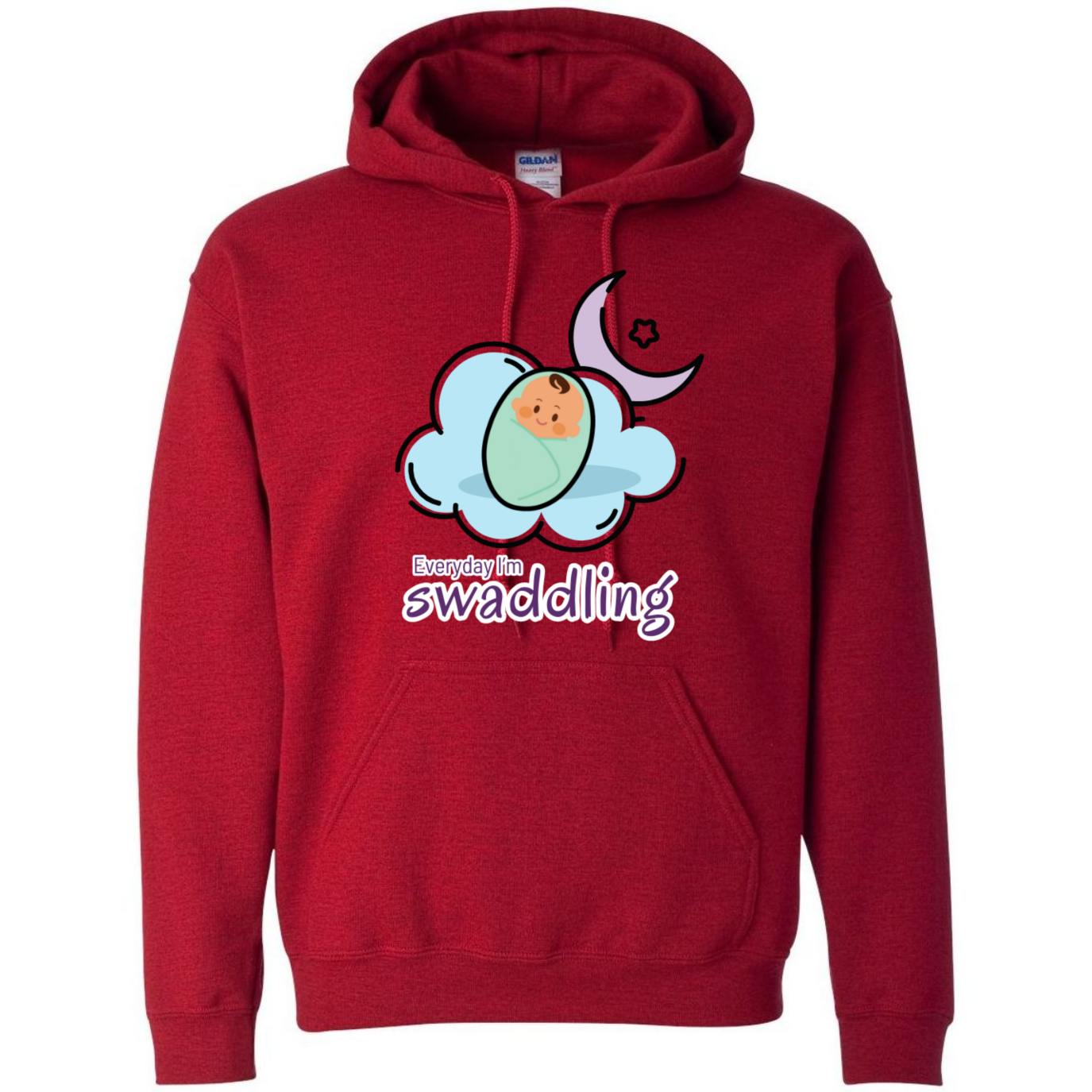 Everyday I'm Swaddling Hooded Sweatshirt