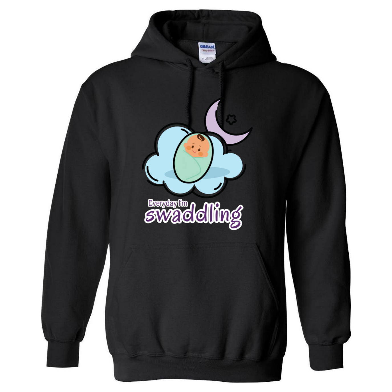 Everyday I'm Swaddling Hooded Sweatshirt