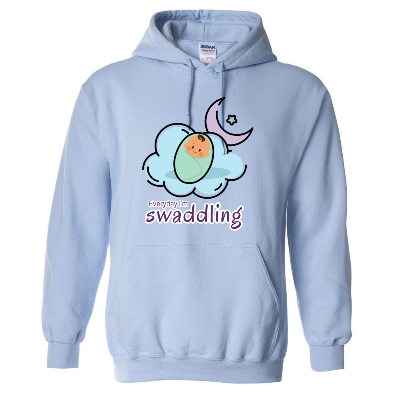 Everyday I'm Swaddling Hooded Sweatshirt