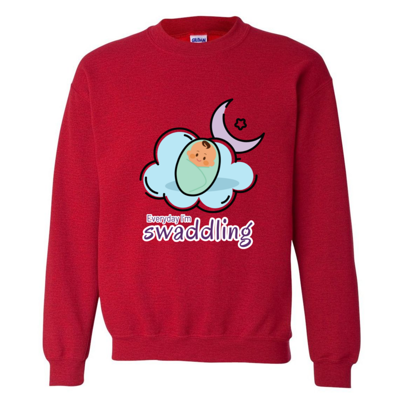 Everyday I'm Swaddling Crewneck Sweatshirt