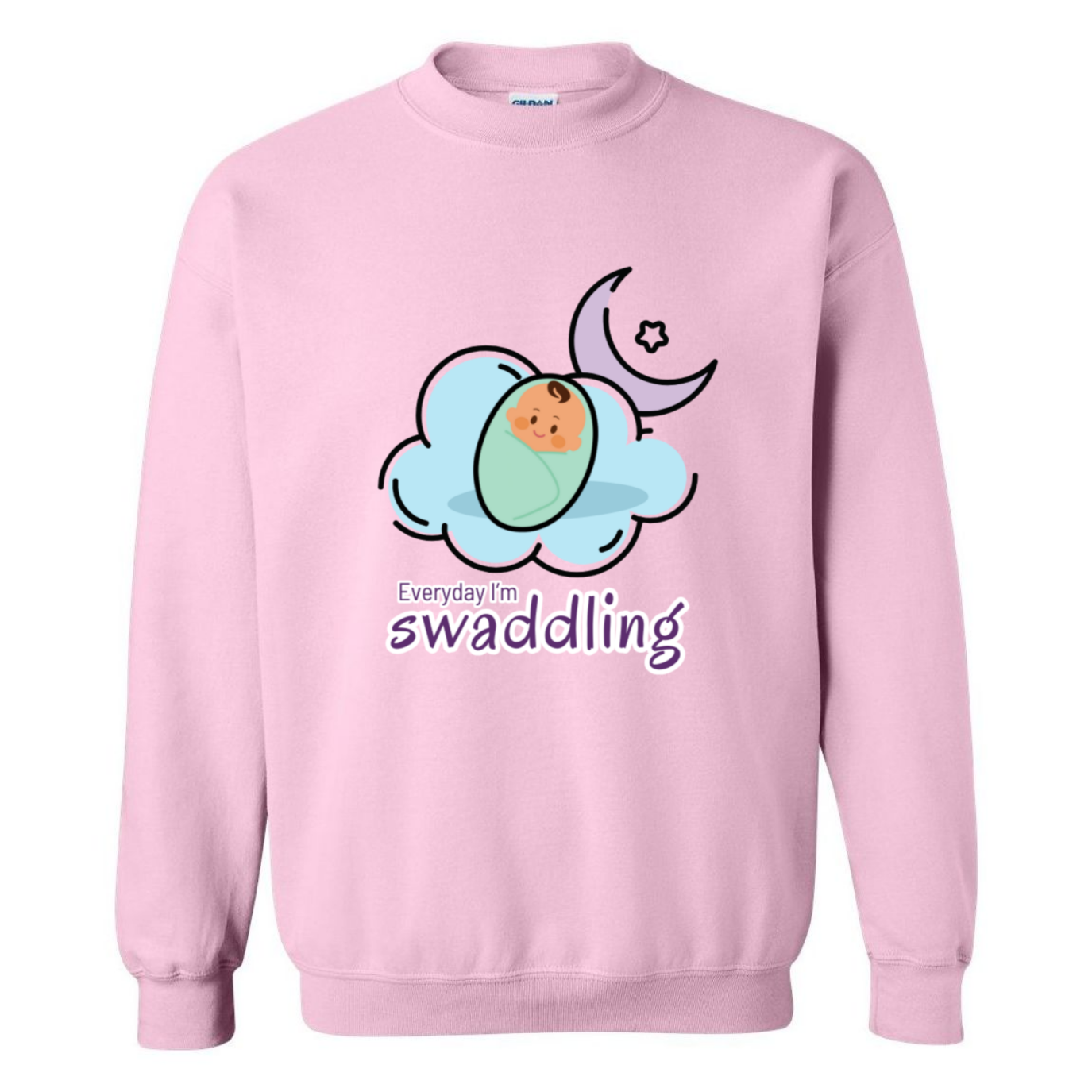 Everyday I'm Swaddling Crewneck Sweatshirt