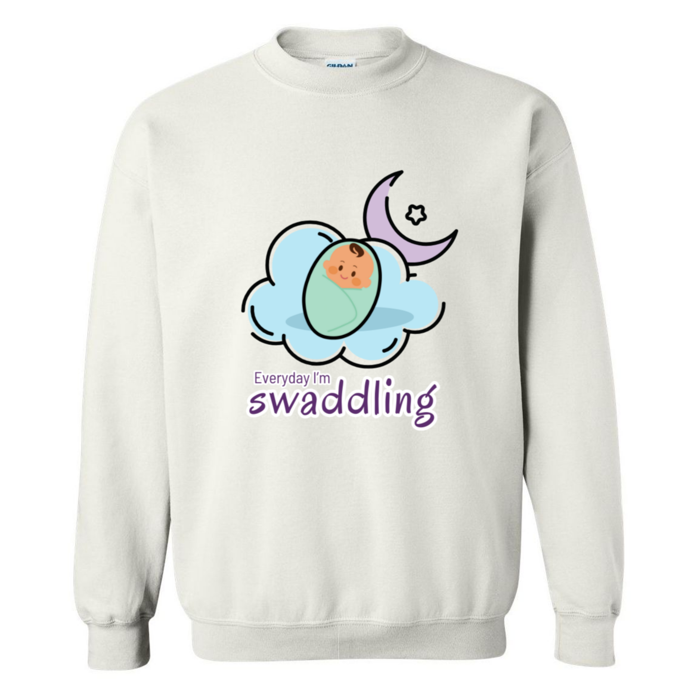 Everyday I'm Swaddling Crewneck Sweatshirt