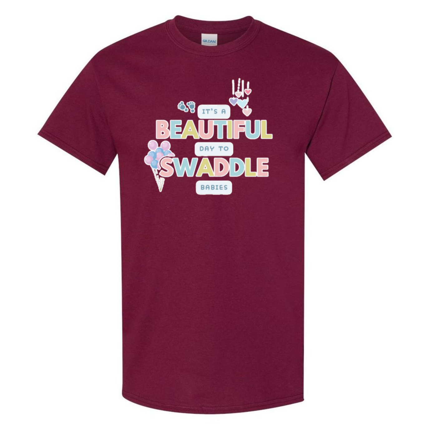 Beautiful Day to Swaddle Babies T-Shirt