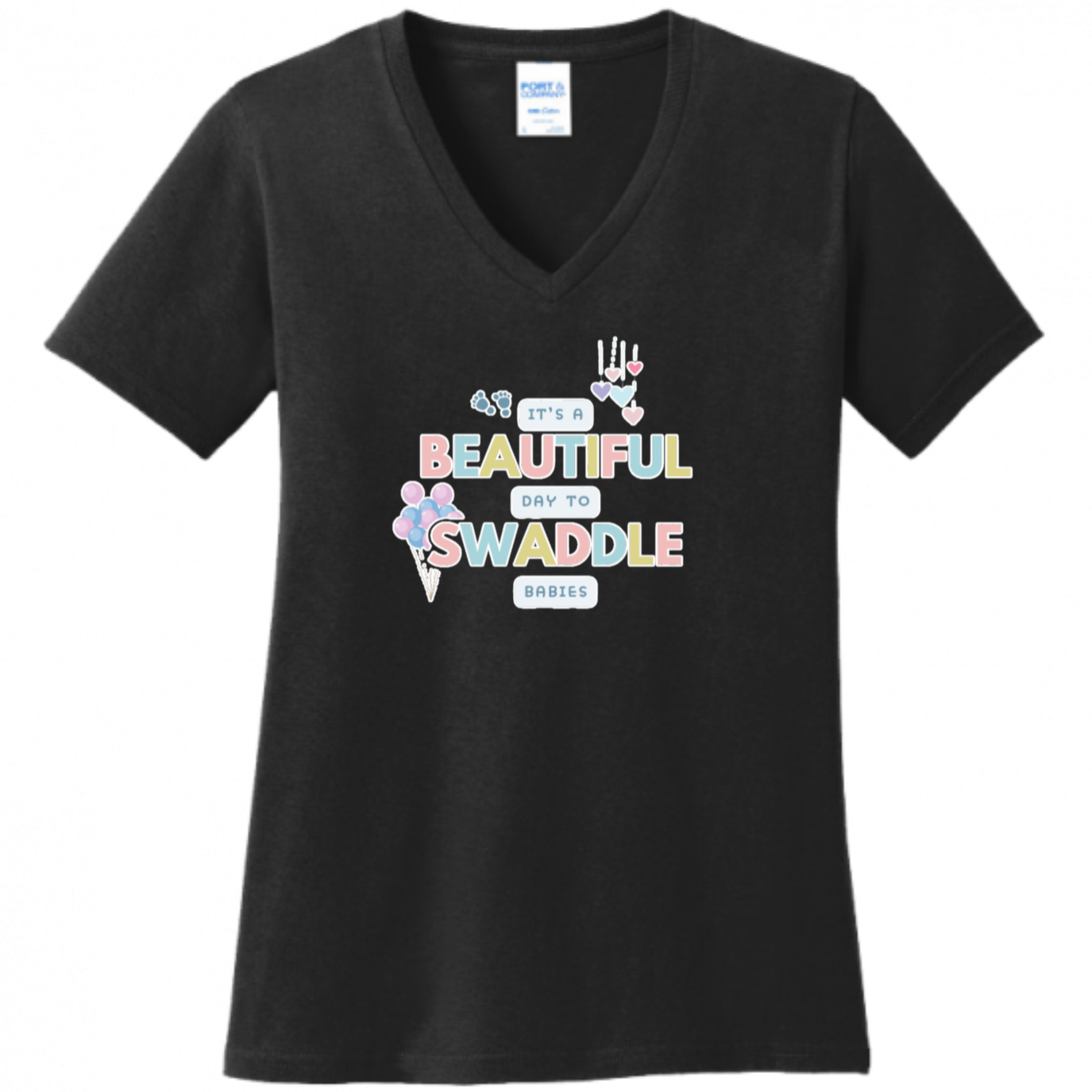 Beautiful Day to Swaddle Babies Women's Shirt
