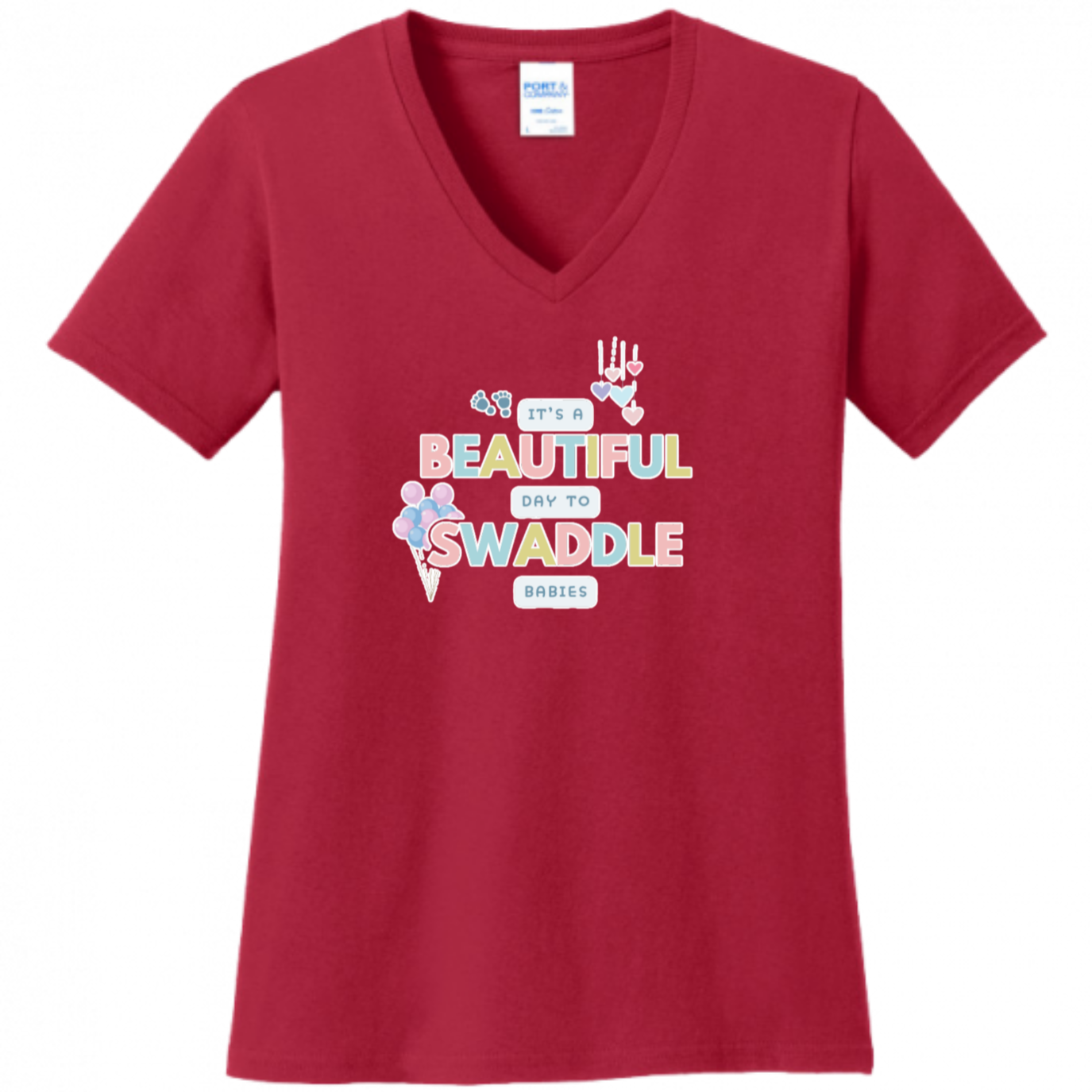 Beautiful Day to Swaddle Babies Women's Shirt