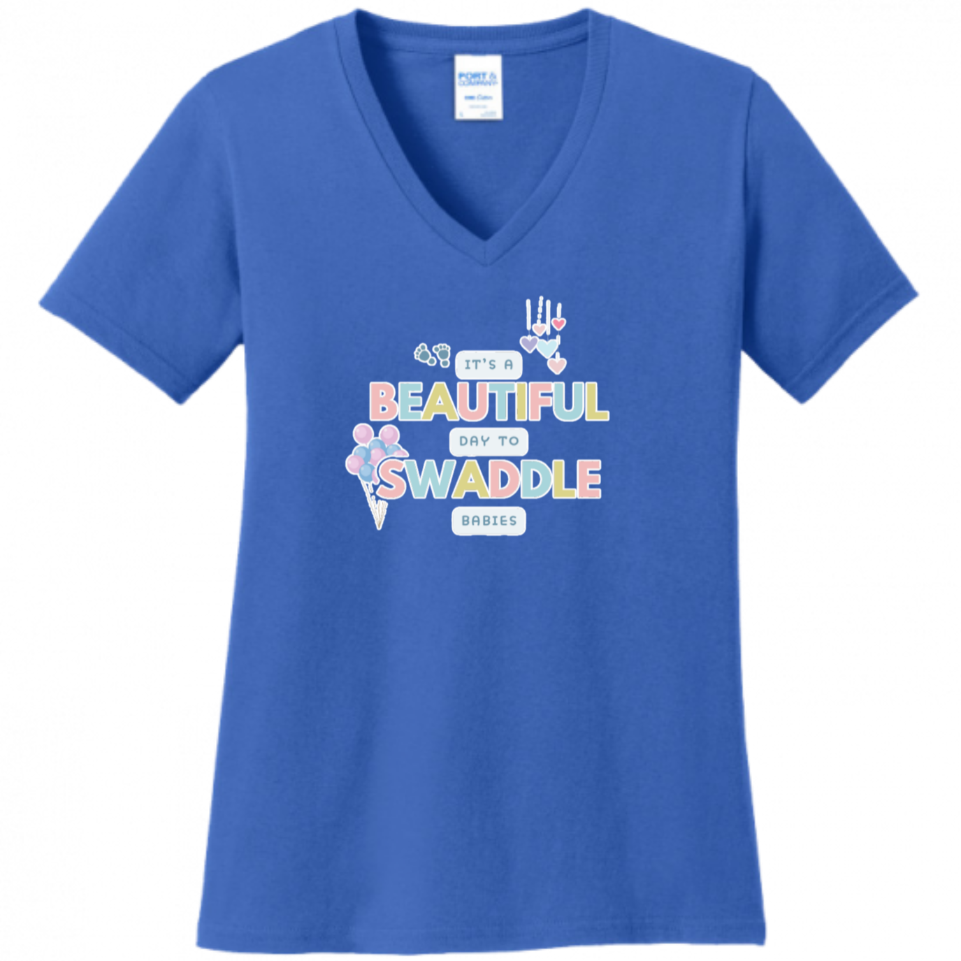 Beautiful Day to Swaddle Babies Women's Shirt