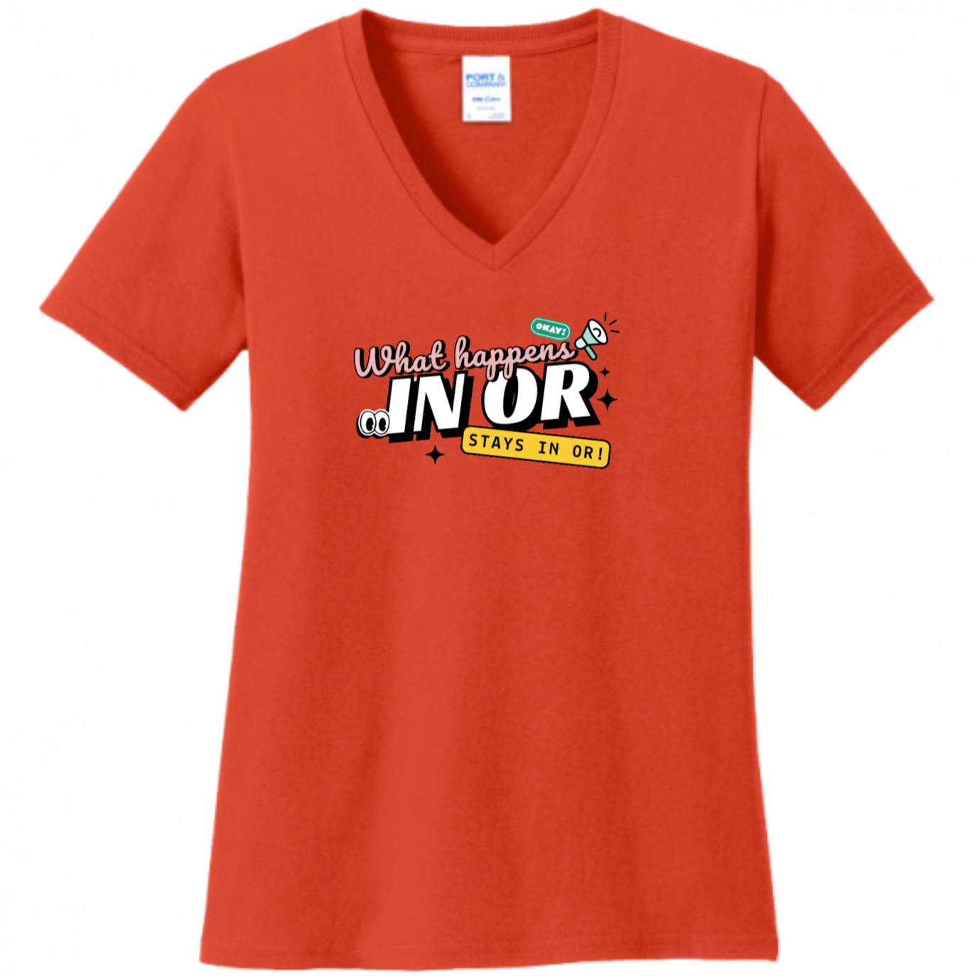 What Happens in OR, Stays in OR Women's Shirt