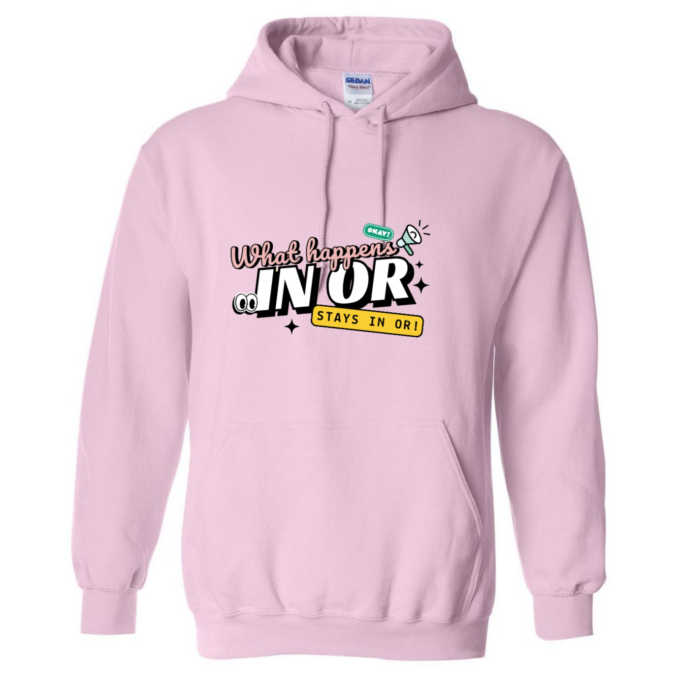 What Happens in OR, Stays in OR Hooded Sweatshirt