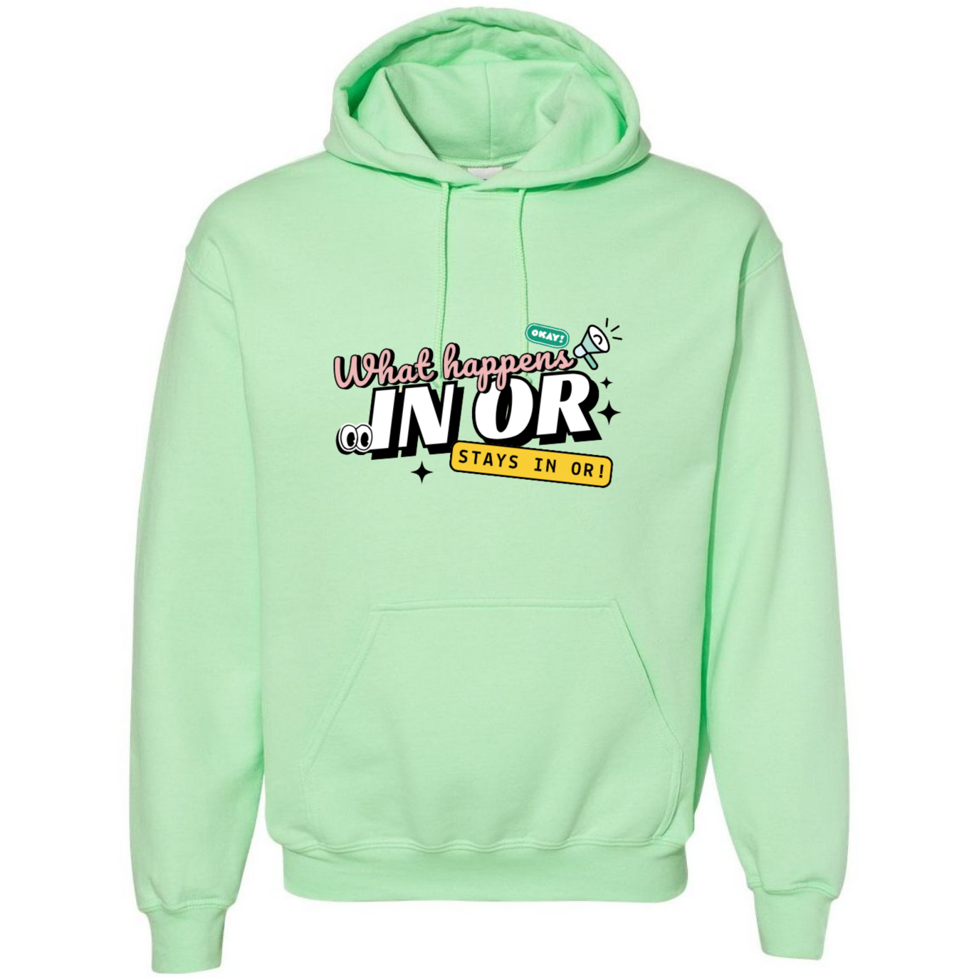 What Happens in OR, Stays in OR Hooded Sweatshirt