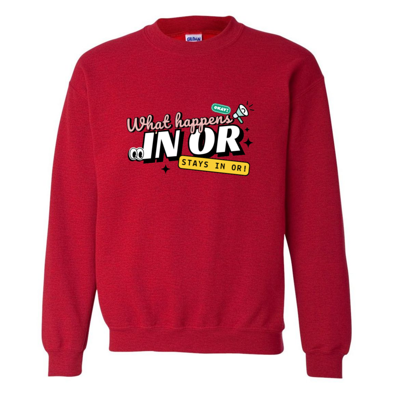 What Happens in OR, Stays in OR Crewneck Sweatshirt