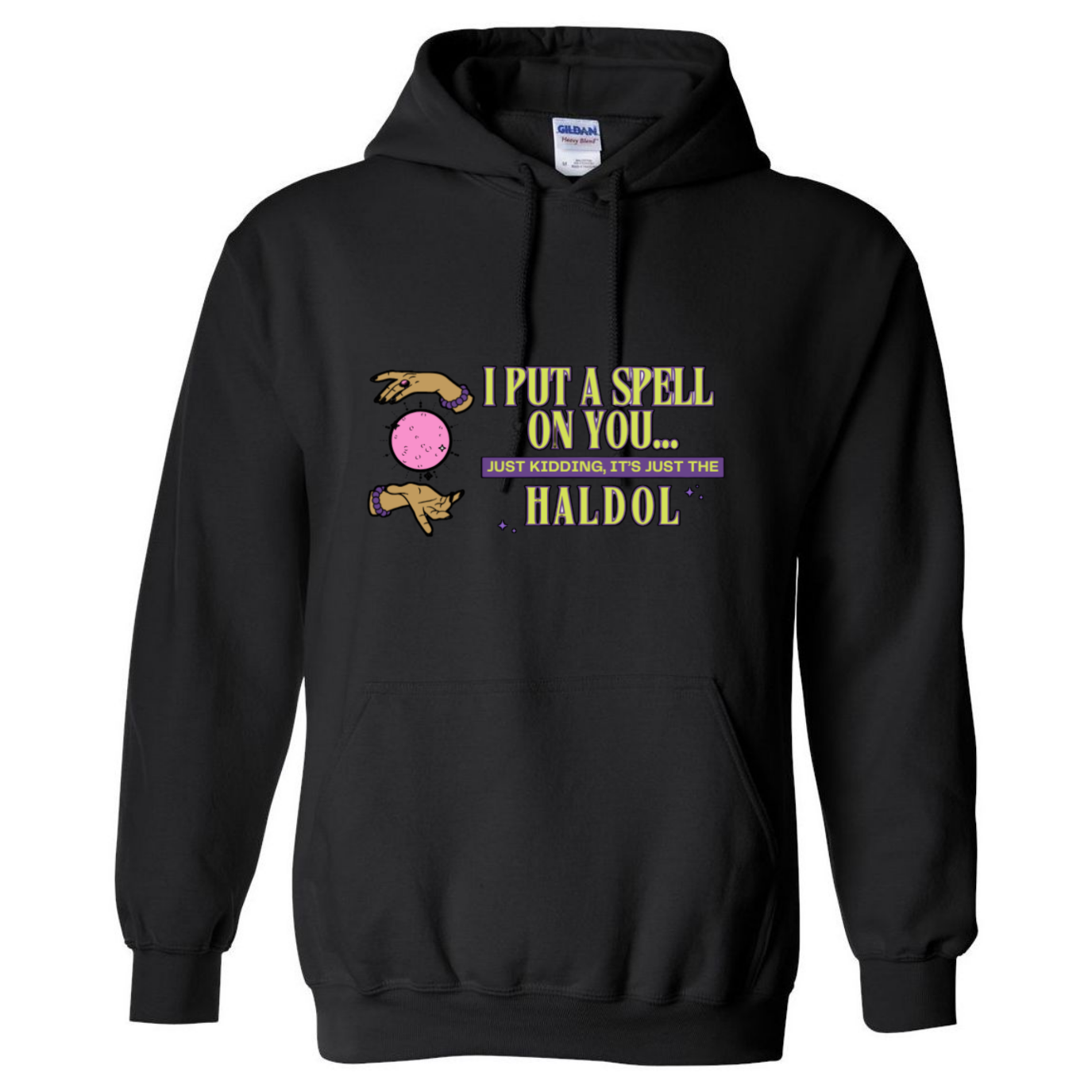 Put A Spell On You Hooded Sweatshirt