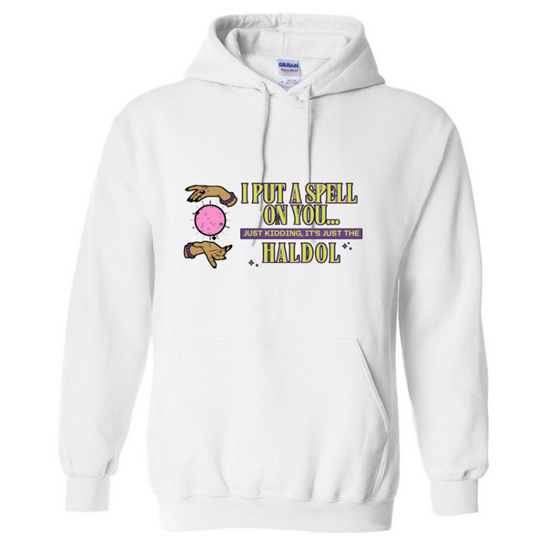 Put A Spell On You Hooded Sweatshirt