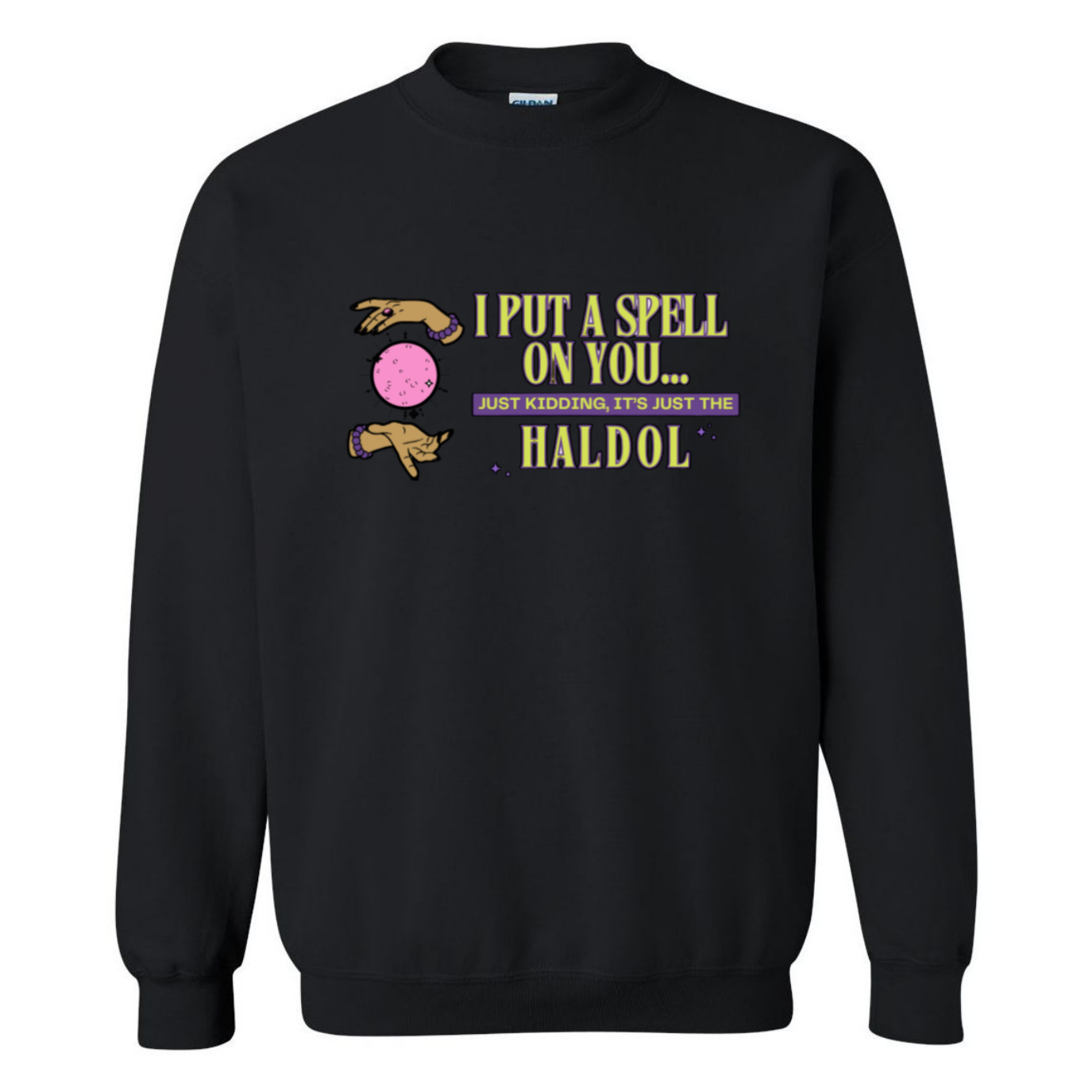 Put A Spell On You Crewneck Sweatshirt