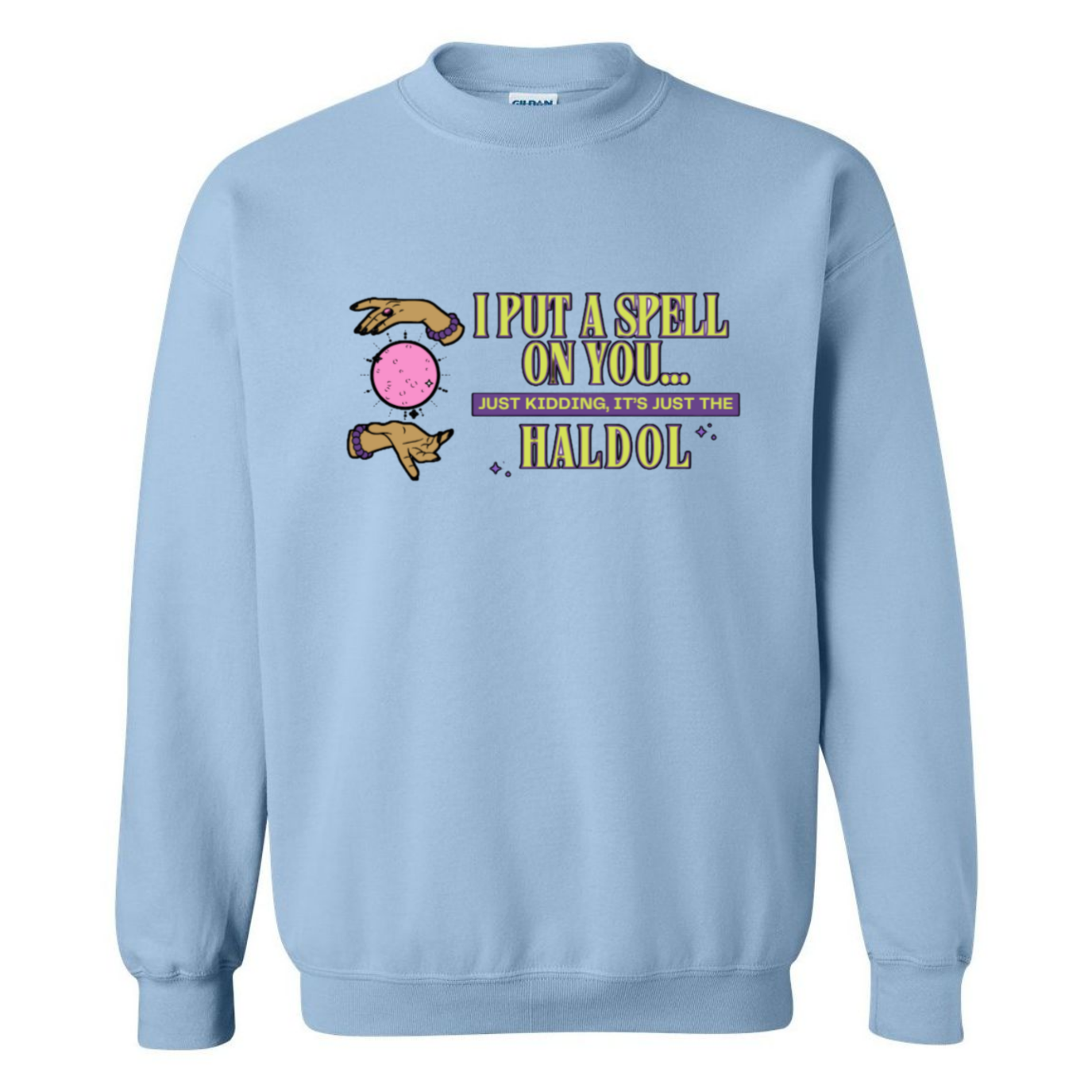 Put A Spell On You Crewneck Sweatshirt