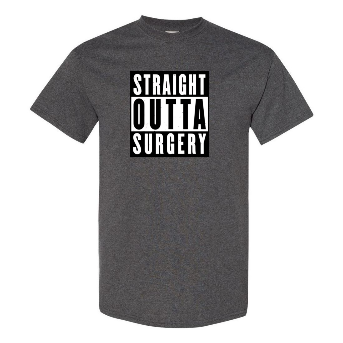 Straight Outta Surgery T-Shirt
