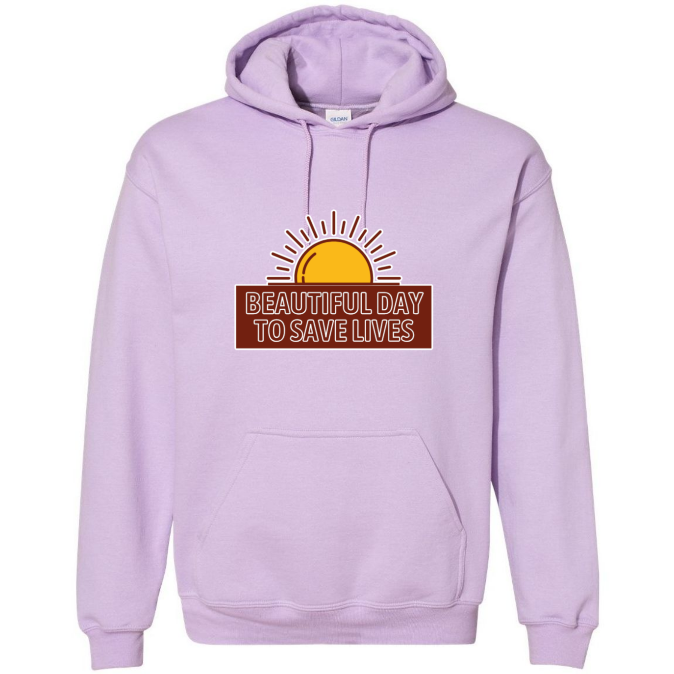 Beautiful Day To Save Lives Hooded Sweatshirt