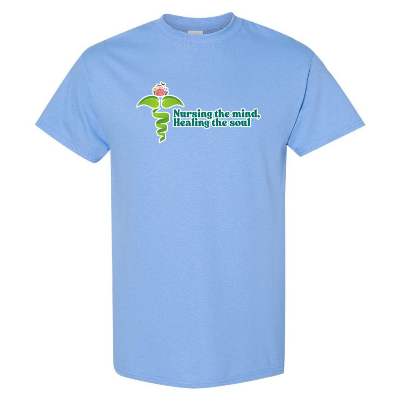 Nursing the Mind, Healing the Soul T-Shirt