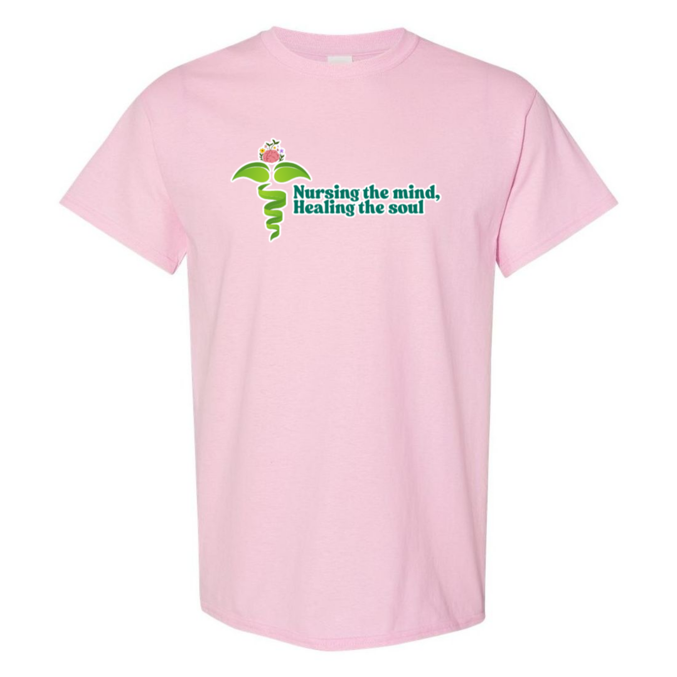 Nursing the Mind, Healing the Soul T-Shirt